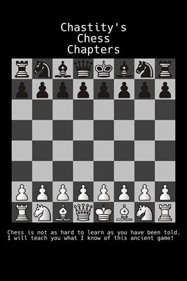 Cover image for Chastity's Chess Chapters