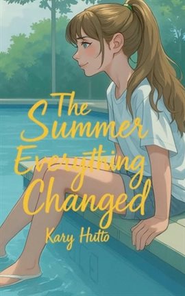 Cover image for The Summer Everything Changed
