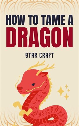 Imagen de portada para How to Tame a Dragon