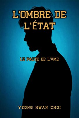 L'ombre De L'état : Le Pacte De L'me