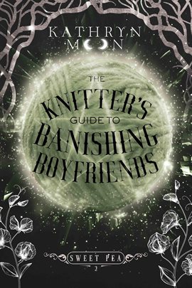 Book Jacket: The Knitter's Guide to Banishing Boyfriends