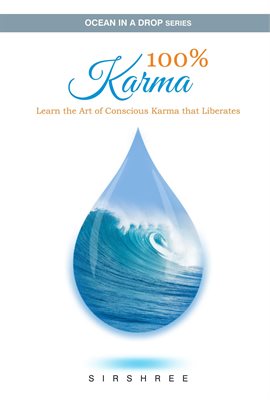 Imagen de portada para 100% Karma: Learn the Art of Conscious Karma That Liberates
