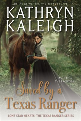 Imagen de portada para Saved by a Texas Ranger