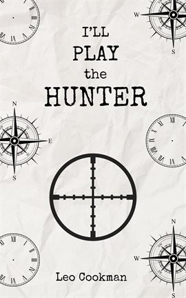 I'll Play the Hunter
