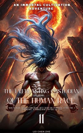 Cover image for The Everlasting Custodian of the Human Race