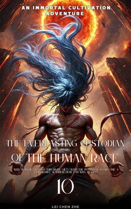 Cover image for The Everlasting Custodian of the Human Race