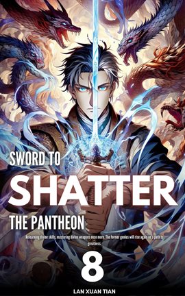 Imagen de portada para Sword to Shatter the Pantheon