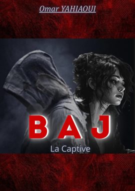 Baj : La Captive
