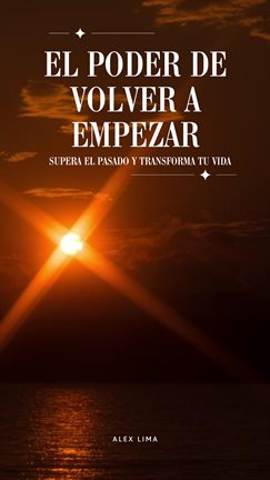 Cover image for El Poder de Volver a Empezar