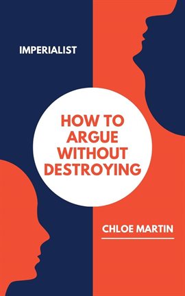 Cover image for How to Argue Without Destroying