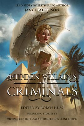 Cover image for Hidden Villains: Criminals