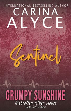 Cover image for Sentinel: Good Girl Edition