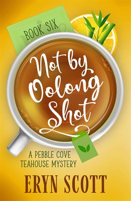Imagen de portada para Not by Oolong Shot