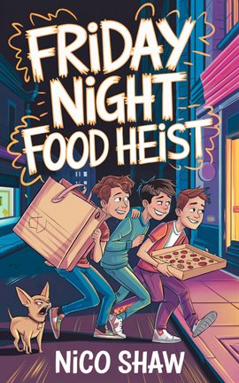 Cover image for Friday Night Food Heist