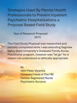 Cover image for Strategies Used by Mental Health Professionals to Prevent Inpatient Psychiatric Hospitalizations a P