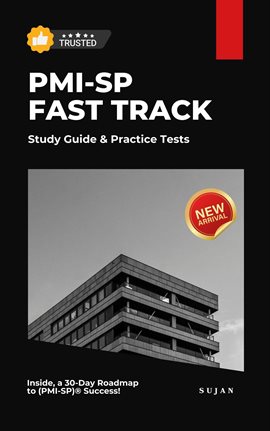 Imagen de portada para PMI-SP Fast Track: Study Guide & Practice Tests