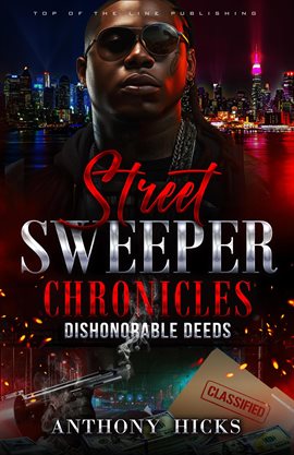 Imagen de portada para Street Sweeper Chronicles Dishonorable Deeds