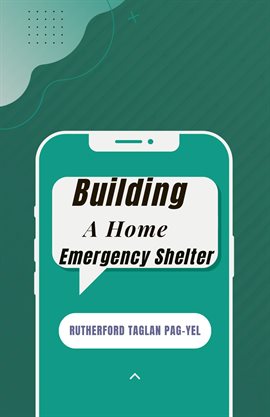 Imagen de portada para Building a Home Emergency Shelter