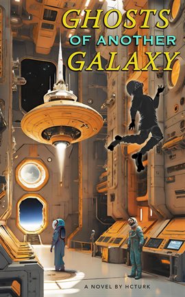 Imagen de portada para Ghosts of Another Galaxy