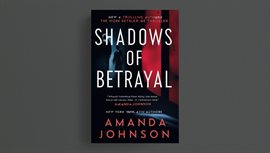 Shadows of Betrayal