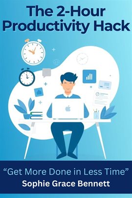 Cover image for The 2-hour Productivity Hack