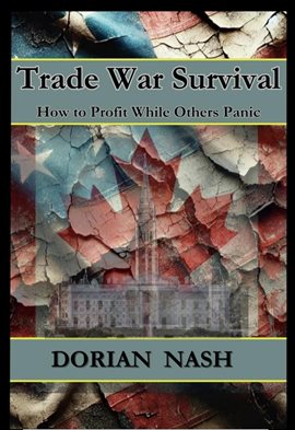 Cover image for Trade War Survival: How to Profit While Others Panic