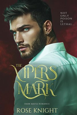The Viper's Mark: Dark Mafia Romance