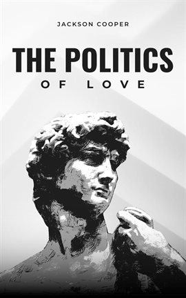 Imagen de portada para The Politics of Love