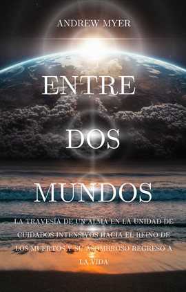 Cover image for Entre dos mundos