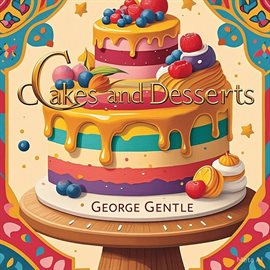 Imagen de portada para Cakes and Desserts