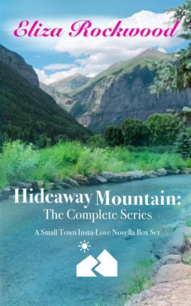 Imagen de portada para Hideaway Mountain: The Complete Series