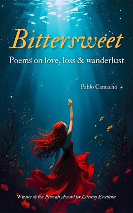 Imagen de portada para Bittersweet: Poems on Love, Loss & Wanderlust