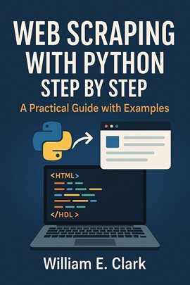 Cover image for Web Scraping With Python Step by Step: A Practical Guide With Examples