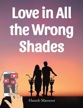 Imagen de portada para Love in All the Wrong Shades