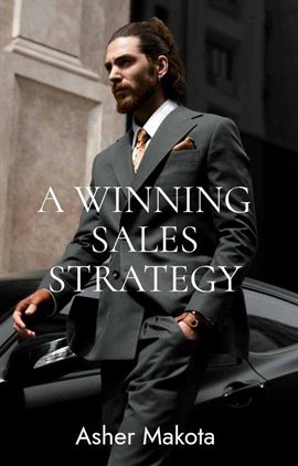 Cover image for A Winning Sales Strategy