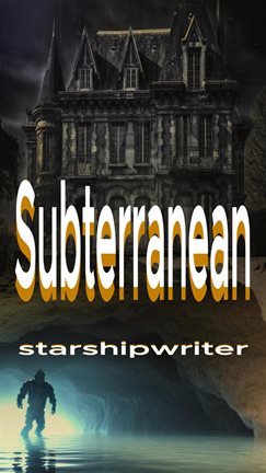 Subterranean