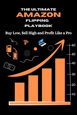 Imagen de portada para The Ultimate Amazon Flipping Playbook