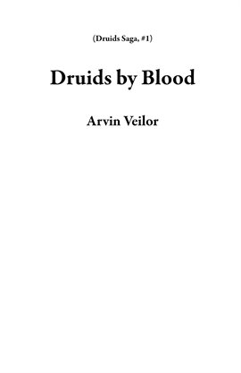 Druids by Blood