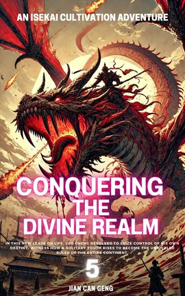 Conquering the Divine Realm