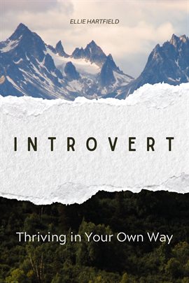Cover image for Introvert: Thriving in Your Own Way