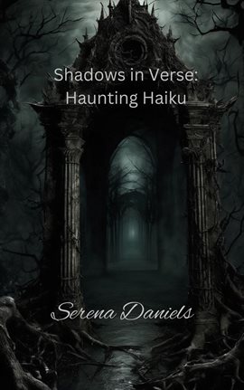 Shadows in Verse: Haunting Haiku