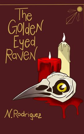 Imagen de portada para The Golden Eyed Raven