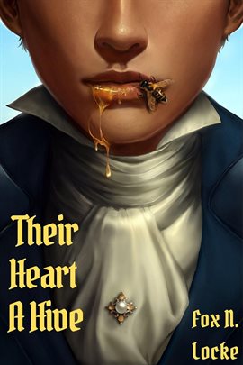 Imagen de portada para Their Heart a Hive