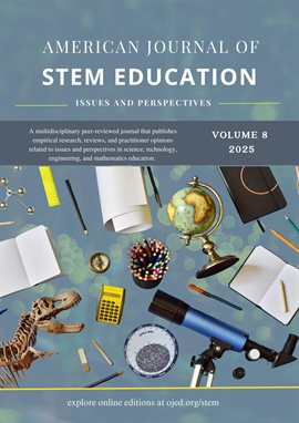 Imagen de portada para American Journal of Stem Education: Issues and Perspectives, Volume 8 (2025)