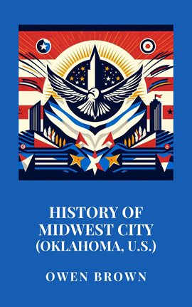 Imagen de portada para History of Midwest City (Oklahoma, U.S.)