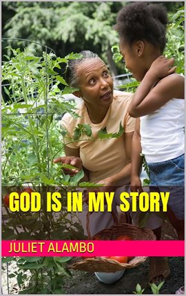 God Is in My Story
