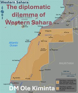 Imagen de portada para The Diplomatic Dilemma of Western Sahara