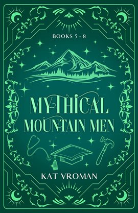 Imagen de portada para Mythical Mountain Men: Books 5-8