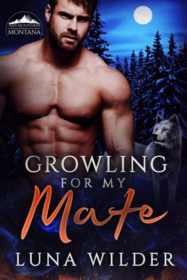 Cover image for Growling for My Mate