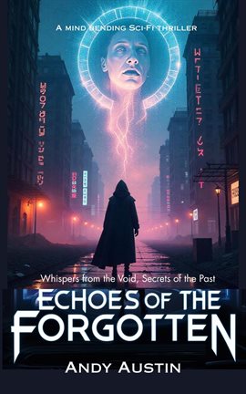 Echoes of the Forgotten